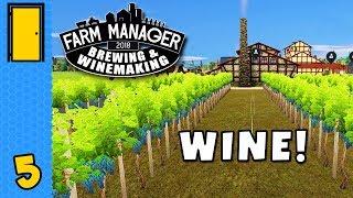 Fancy a Glass of Red? | Farm Manager 2018 - Brewing & Winemaking DLC | Part 5
