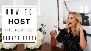 How to Host the Perfect Dinner Party | Entertaining and Hosting Tips | Tablescape Ideas