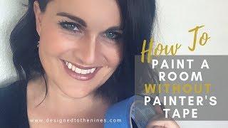How To Paint a Room Without Painter's Tape