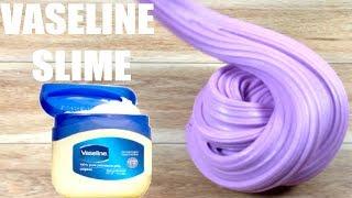 How To Make Slime With Vaseline, Clear Glue and Shaving Foam!! Slime Without Borax