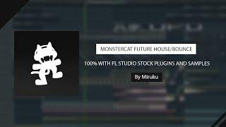 How to make MONSTERCAT Future House/Bounce Banger (Fl Studio Stock Plugins and Samples) | by Miruku