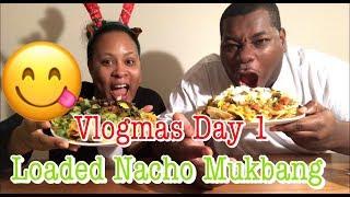 It’s Vlogmas| Loaded Nachos inspired by Snoopyeats| Chit Chat while eating|Just Tosh