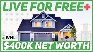 House Hacking -  Live For Free & Build Over $400,000 of Wealth