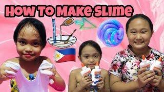 HOW TO MAKE SLIME (Philippines) DIY SLIME - Paano Gumawa Ng Slime