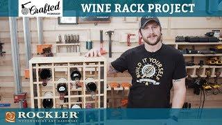 Crafted Workshop | How to Make a Wine Rack | Woodworking Project