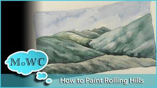 How to Paint Rolling Hills in Watercolor