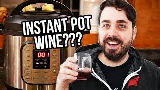 EJ Cooks: Wine made in the Instant Pot???