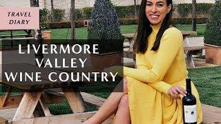 Livermore Valley Wine Tasting Girls Trip I Sydne Summer