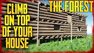 ADD CLIMBING ROPES & BRIDGES TO YOUR HOUSE | The Forest