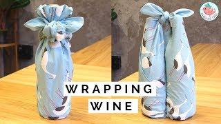 How to Wrap a Bottle of Wine with Cloth! Furoshiki Gift Wrapping Ideas