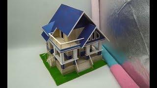 Buiding a Beautiful House by using Popsicle Stick - Popsicle Mansion
