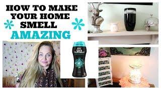 CLEANING TIPS & HACKS / HOW TO MAKE YOUR HOME SMELL CLEAN FRESH AND AMAZING  USING UNSTOPPABLES