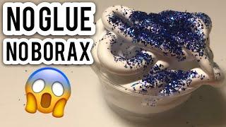 HOW TO MAKE SLIME WITHOUT GLUE, WITHOUT BORAX! NO GLUE , NO BORAX RECIPE! EASY SLIME!