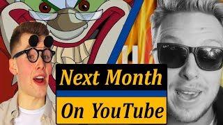 Next Month On YouTube - YouTube Drama Parody - Sep 2018 (NMOY)
