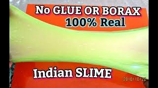 How to Make Indian Slime Without  Fevicol Glue, Borax, and Detergent!! 100% Real Slime Recipe!!