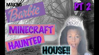 Minecraft Barbie Haunted House Tutorial Pt 2 | How to Make a Beginner Barbie House