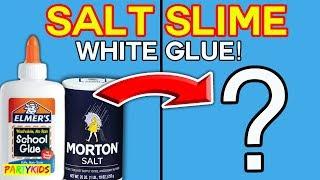 How To Make Slime With Glue, Water and Salt!!  (TESTING WHITE GLUE)