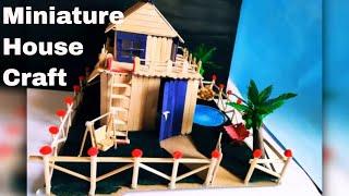 How to build Small and Beautiful Popsicle Stick House- Miniature House -Popsicle Garden Villa