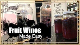 Fruit Wines Made Easy