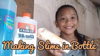 #138 Making Slime in Bottle