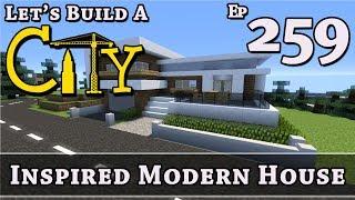 How To Build A City :: Minecraft :: Inspired Modern House :: E259